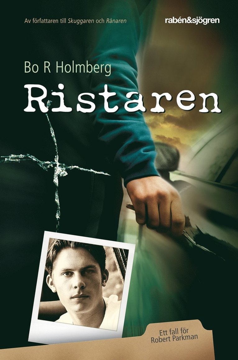 Bo R Holmberg - Ristaren : Ett fall för Robert Parkman, E-bok