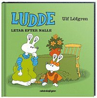 Ulf Löfgren - Ludde letar efter nalle, Inbunden