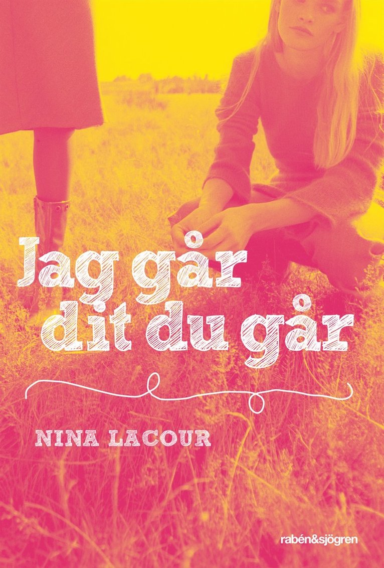 Nina LaCour - Jag går dit du går, Kartonnage
