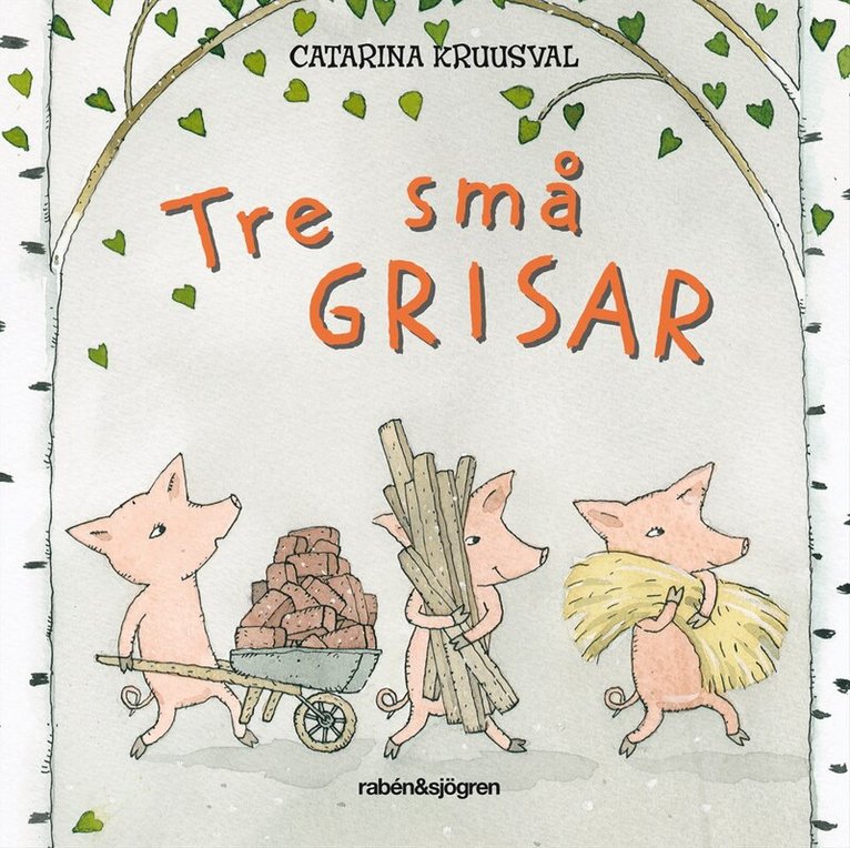 Catarina Kruusval - Tre små grisar, Kartonnage