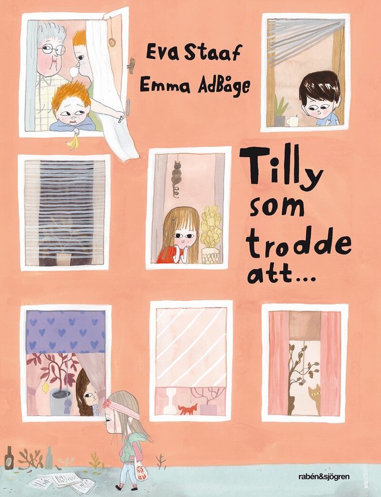Eva Staaf - Tilly som trodde att, Inbunden