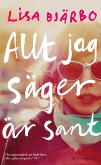 e-Bok Allt jag säger är sant <br />                        Pocket