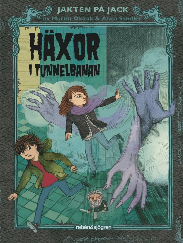 Martin Olczak - Häxor i tunnelbanan, E-bok