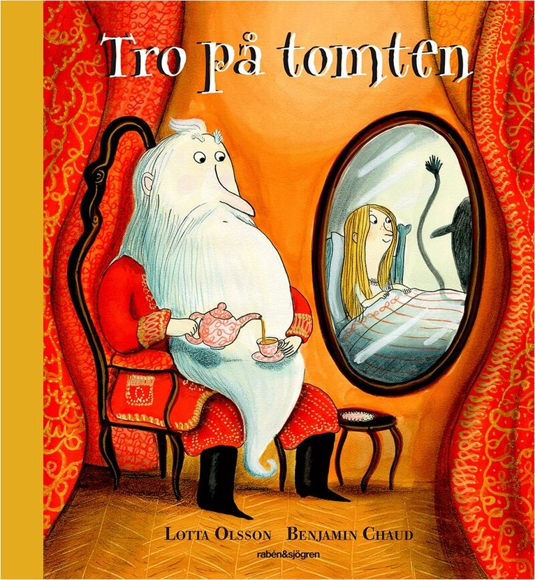Lotta Olsson - Tro på tomten, Inbunden