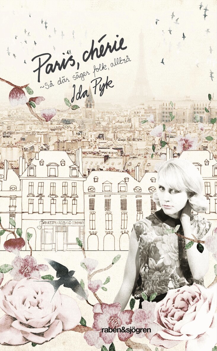 Ida Pyk - Paris, chérie : Så där säger folk, alltså, Pocket