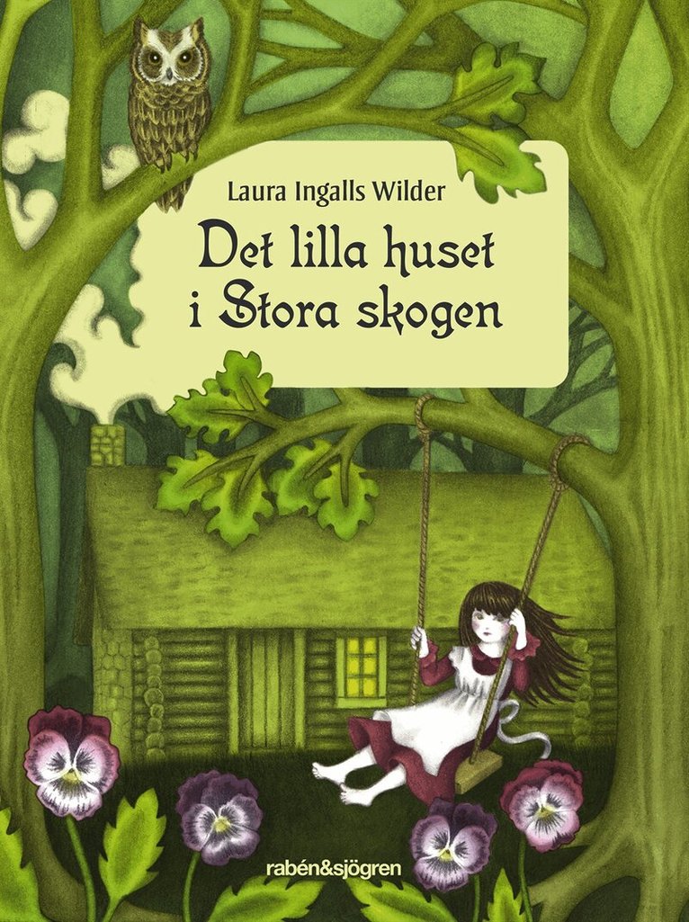 Laura Ingalls Wilder - Det lilla huset i Stora skogen, Kartonnage