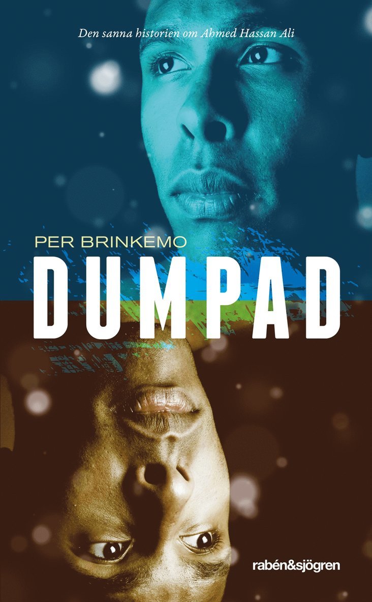 Per Brinkemo, Ahmed Hassan Ali - Dumpad, E-bok