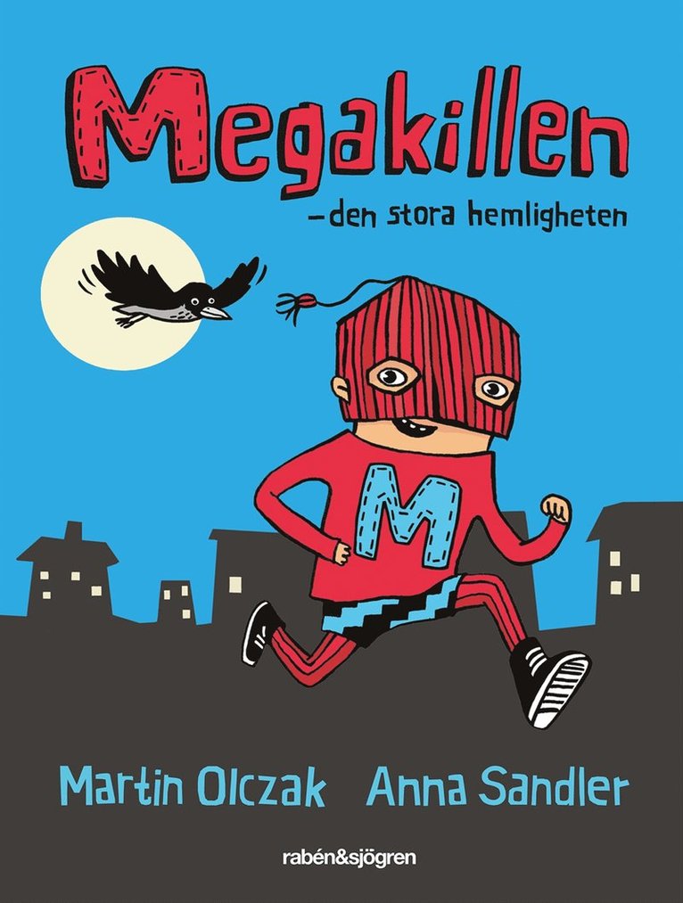 Martin Olczak - Megakillen. Den stora hemligheten, E-bok