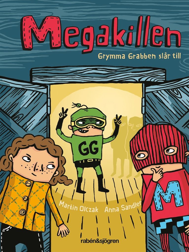 Martin Olczak - Megakillen. Grymma grabben slår till, E-bok