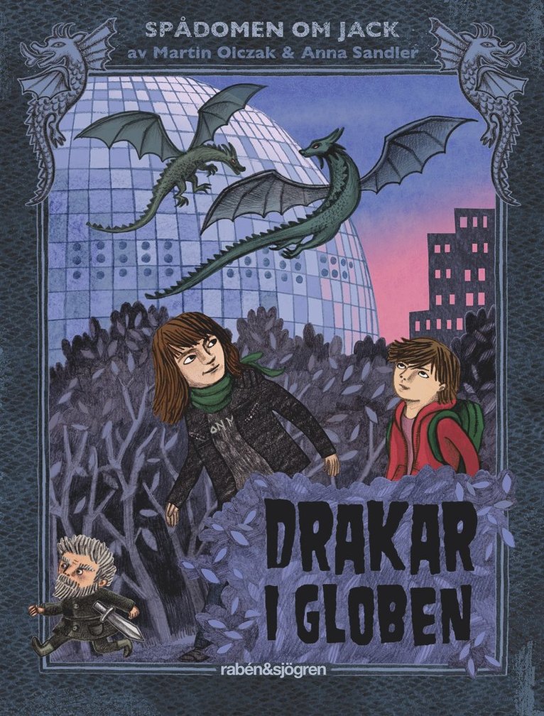 Martin Olczak - Drakar i Globen, E-bok