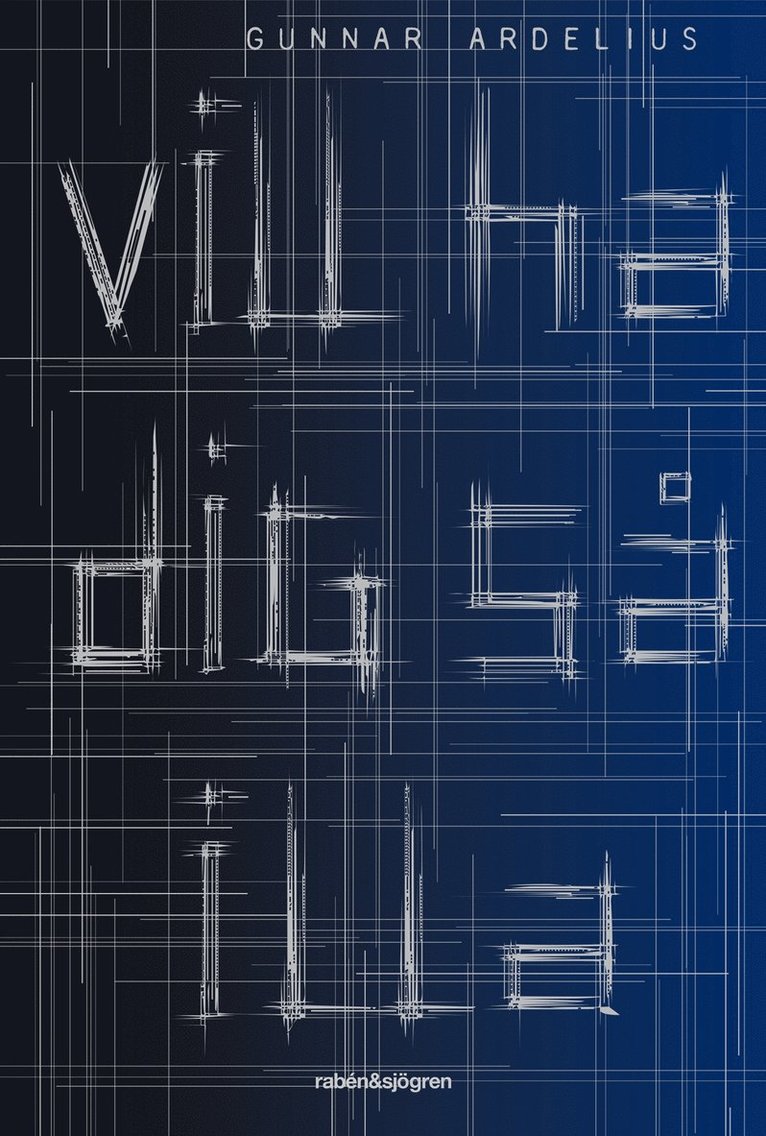 Gunnar Ardelius - Vill ha dig så illa, E-bok