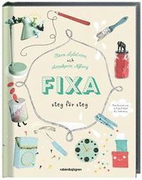 Annakarin Nyberg, Clara Lidström - Fixa : steg för steg, Kartonnage