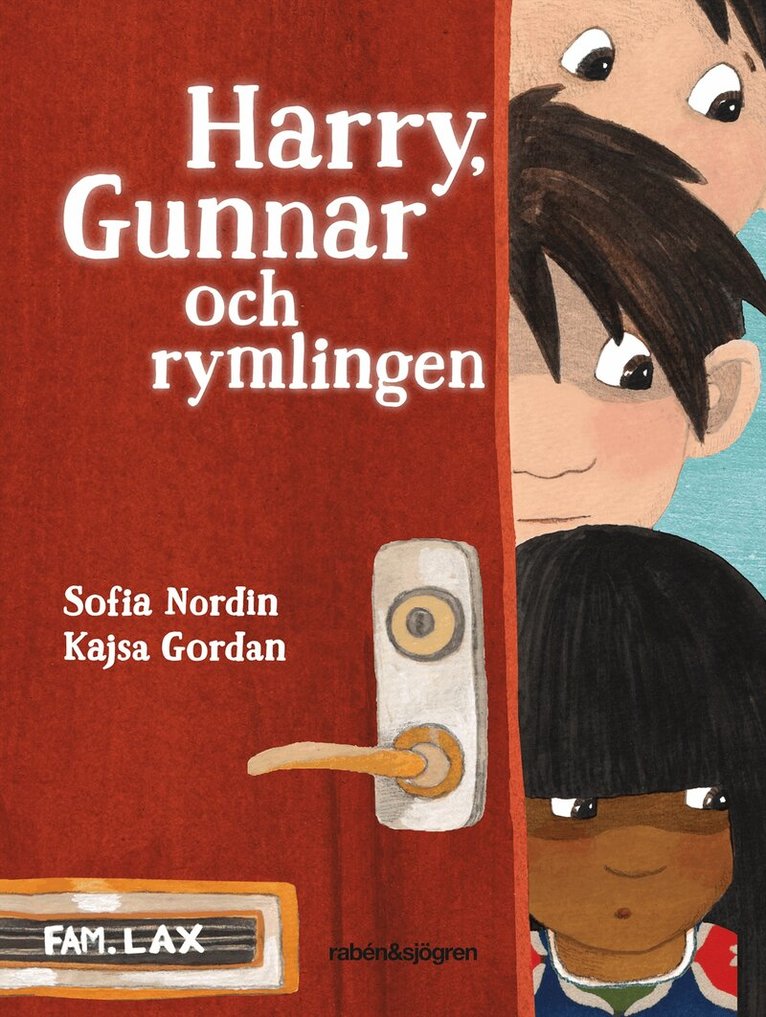Sofia Nordin, Kajsa Gordan - Harry, Gunnar och rymlingen, Inbunden