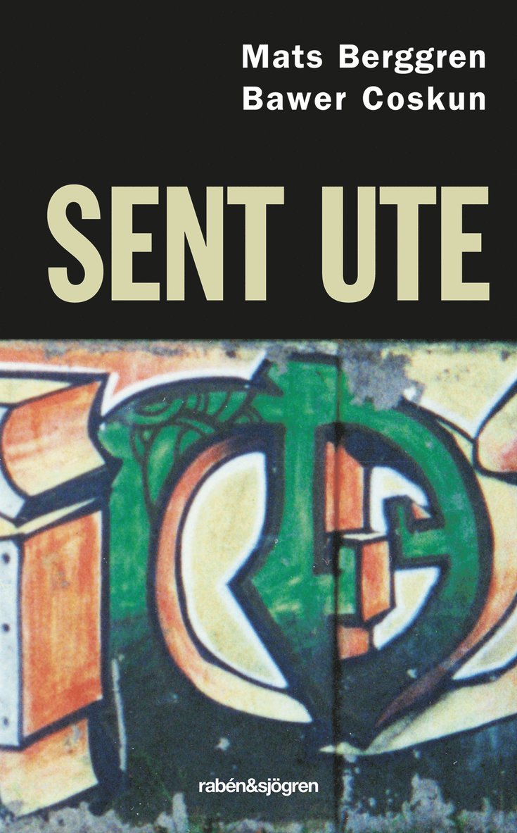 Mats Berggren, Bawer Coskun - Sent ute, E-bok