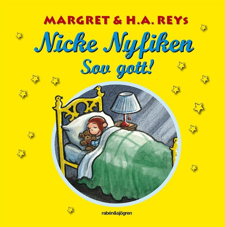 H. A. Rey, Cynthia Platt - Nicke Nyfiken - sov gott!, Inbunden