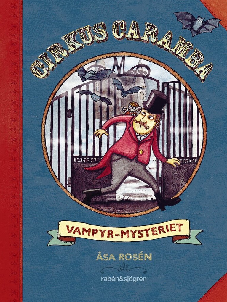 Åsa Rosén - Cirkus Caramba. Vampyr-mysteriet, Kartonnage