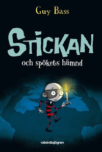 e-Bok Stickan och spökets hämnd