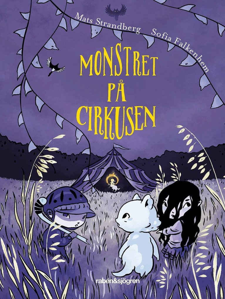 Mats Strandberg - Monstret på cirkusen, Inbunden