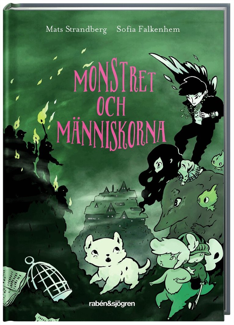 Mats Strandberg - Monstret och människorna, Inbunden