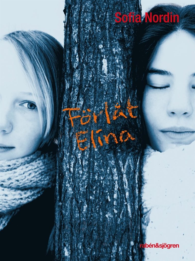 Sofia Nordin - Förlåt Elina, E-bok