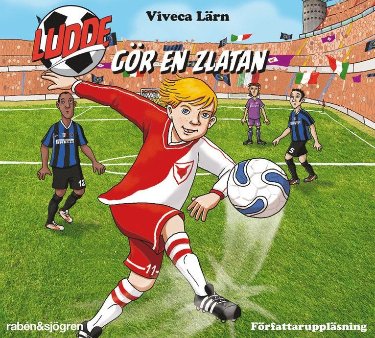Viveca Lärn - Ludde gör en Zlatan, Ljudbok