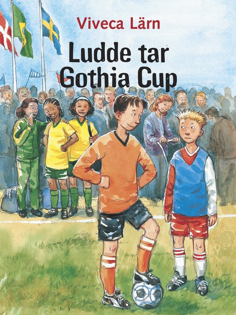 Viveca Lärn - Ludde tar Gothia cup, Ljudbok