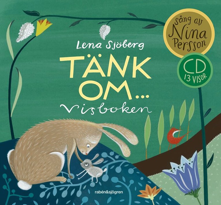 Lena Sjöberg - Tänk om ... visboken, Inbunden