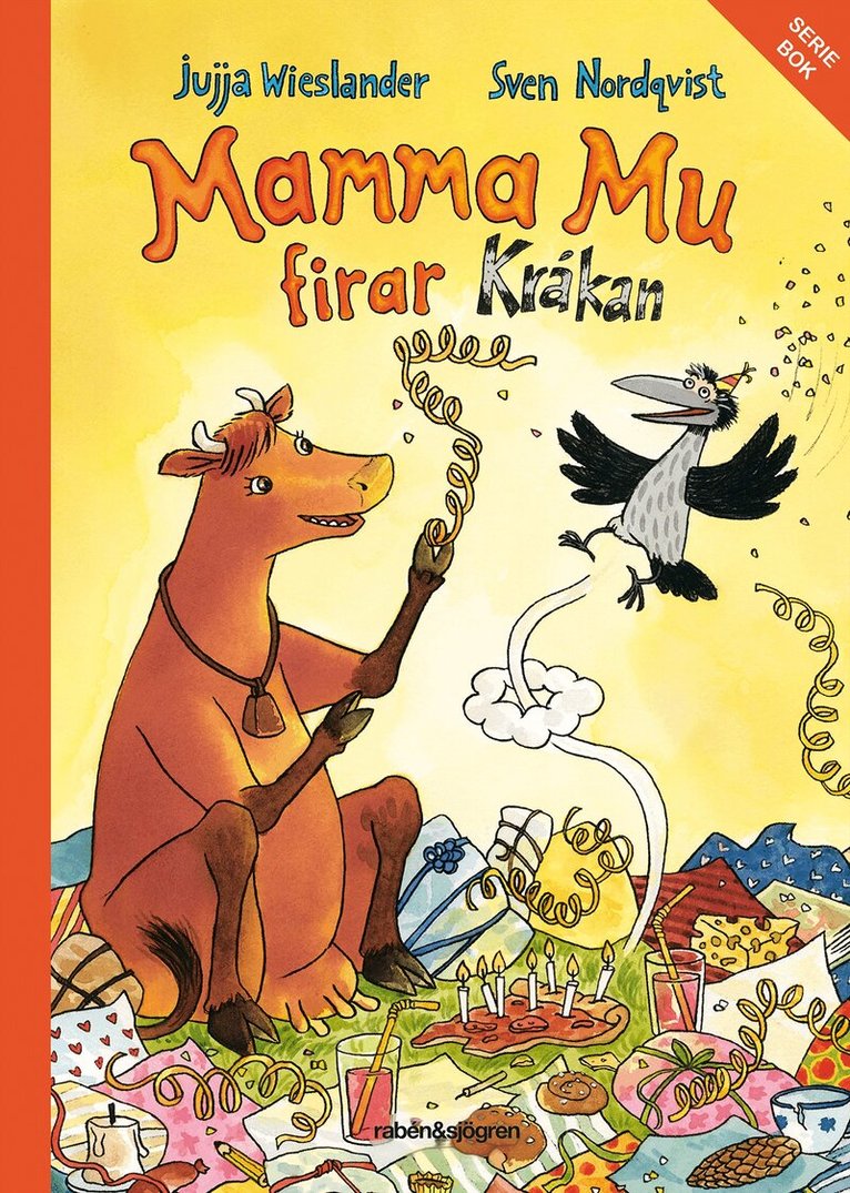 Jujja Wieslander, Sven Nordqvist - Mamma Mu firar Kråkan, Inbunden