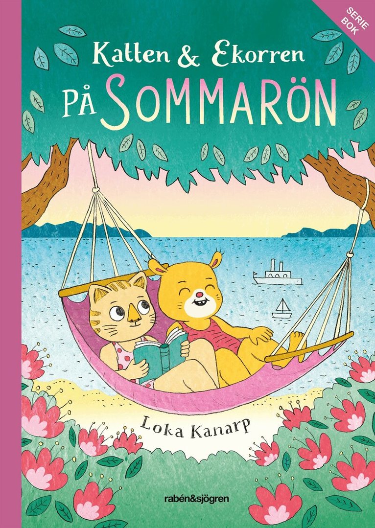 Loka Kanarp - Katten & Ekorren på Sommarön, Inbunden