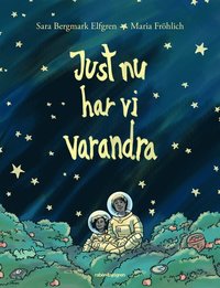 e-Bok Just nu har vi varandra