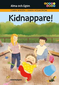 e-Bok Alma och Egon. Kidnappare!