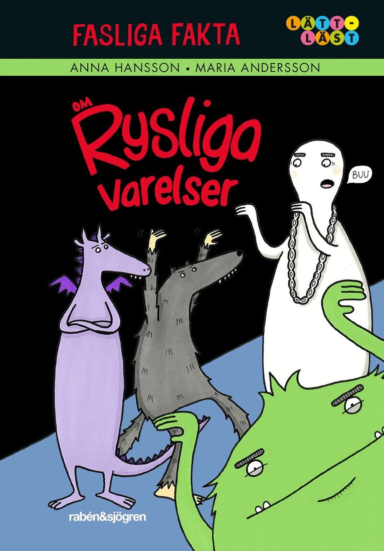 Anna Hansson - Fasliga fakta om rysliga varelser, Inbunden