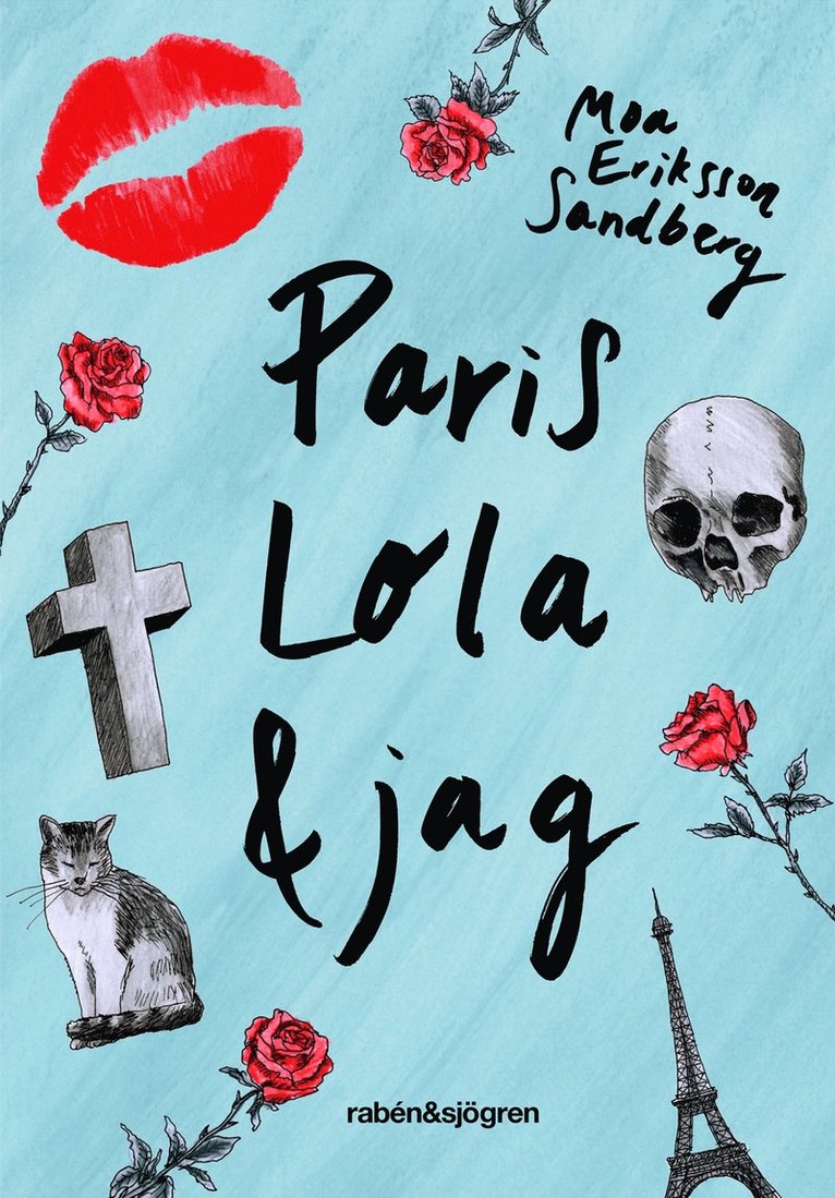 Moa Eriksson Sandberg - Paris, Lola & jag, E-bok