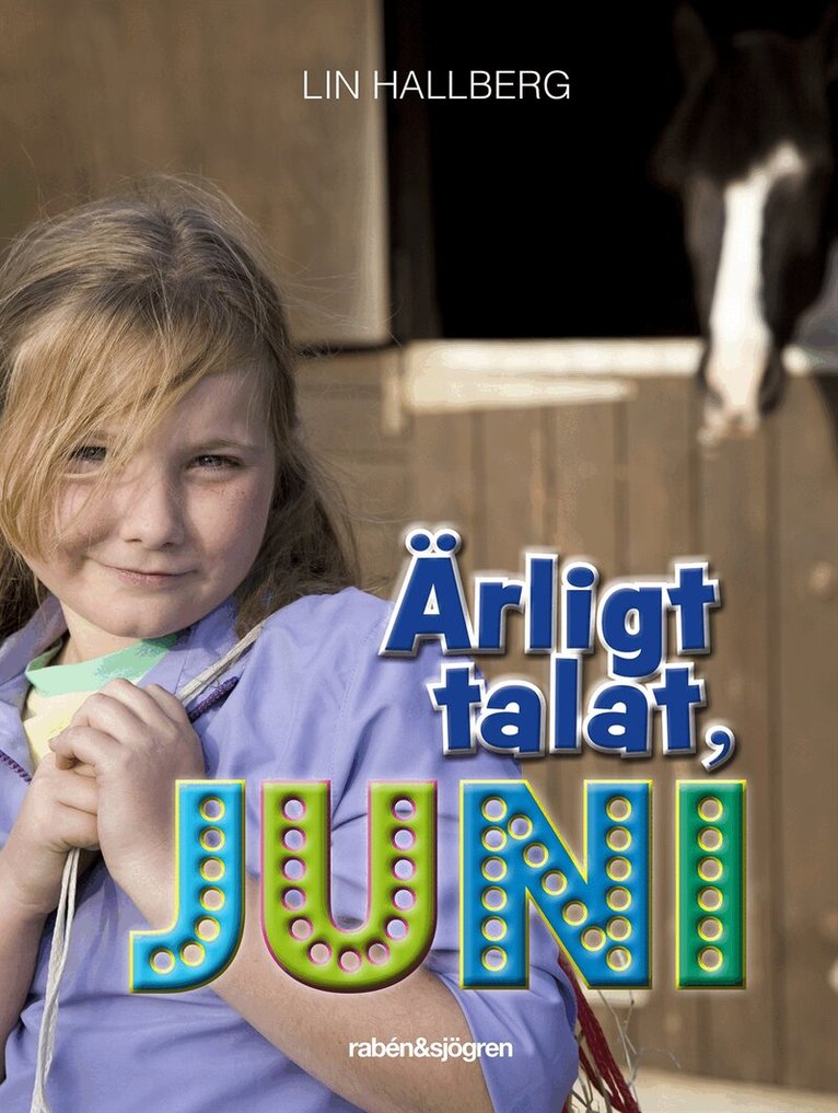 Lin Hallberg - Ärligt talat, Juni, Inbunden