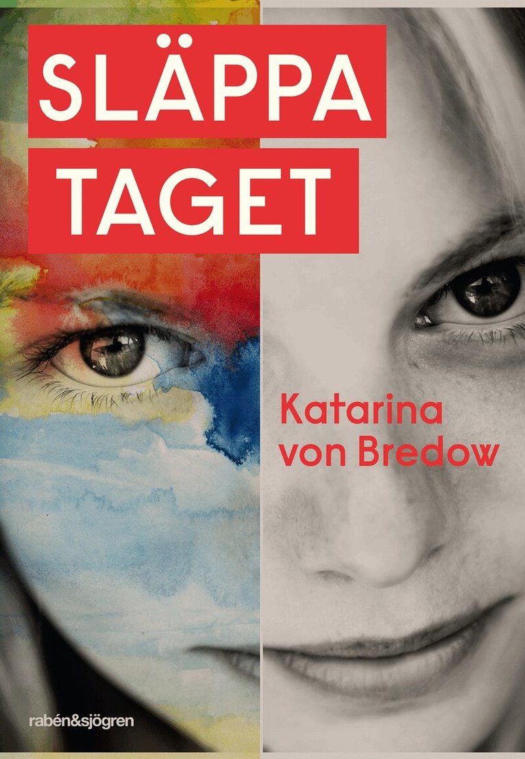Katarina von Bredow - Släppa taget, Inbunden