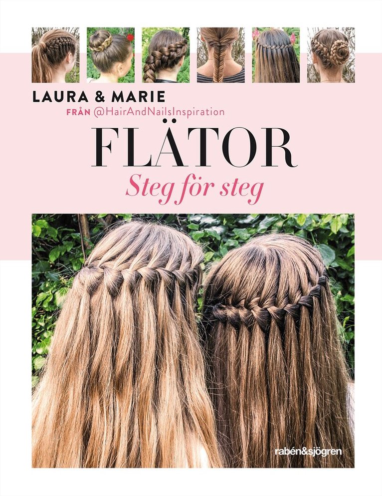Laura Kristine Arnesen, Marie Moesgaard Wivel - Flätor, Inbunden