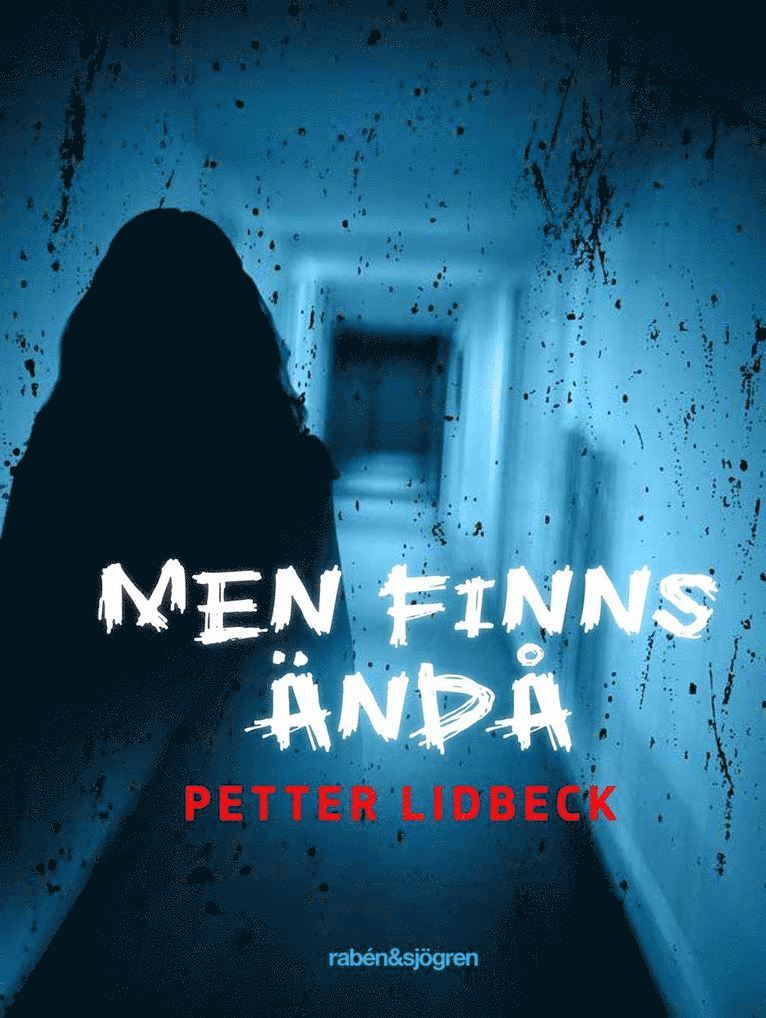 Petter Lidbeck - Men finns ändå, E-bok