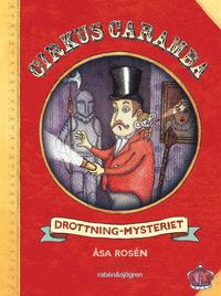 e-Bok Cirkus Caramba. Drottning mysteriet <br />                        E bok