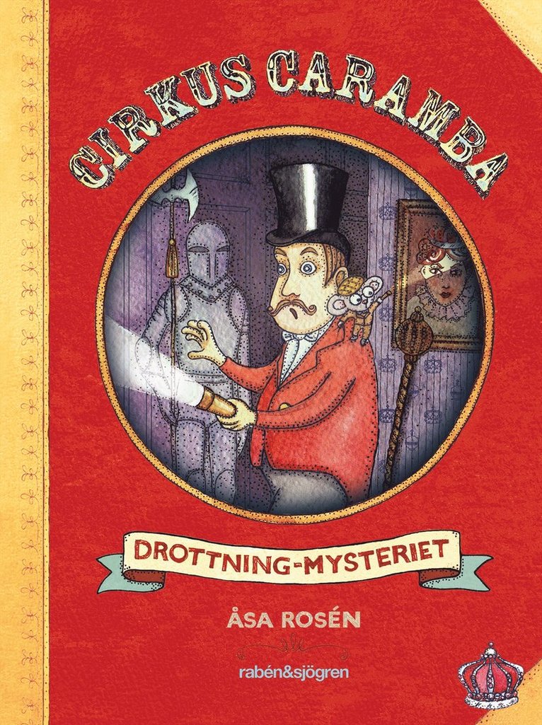 Åsa Rosén - Cirkus Caramba. Drottning-mysteriet, E-bok