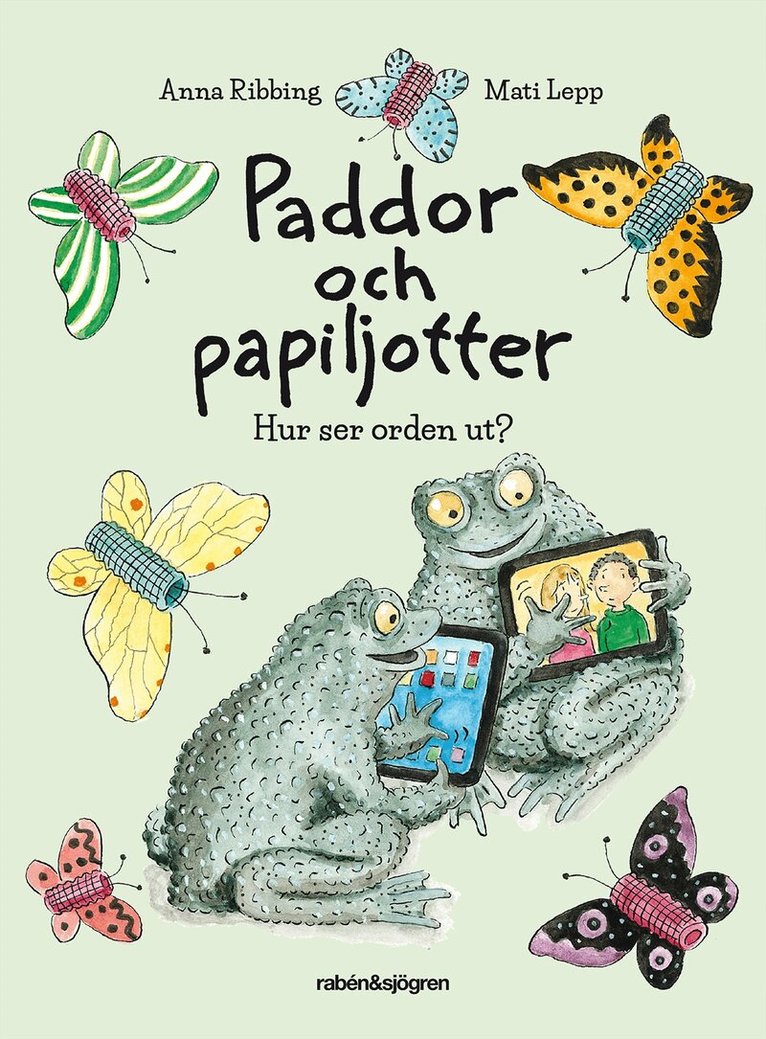 Anna Ribbing - Paddor och papiljotter : hur ser orden ut?, Inbunden