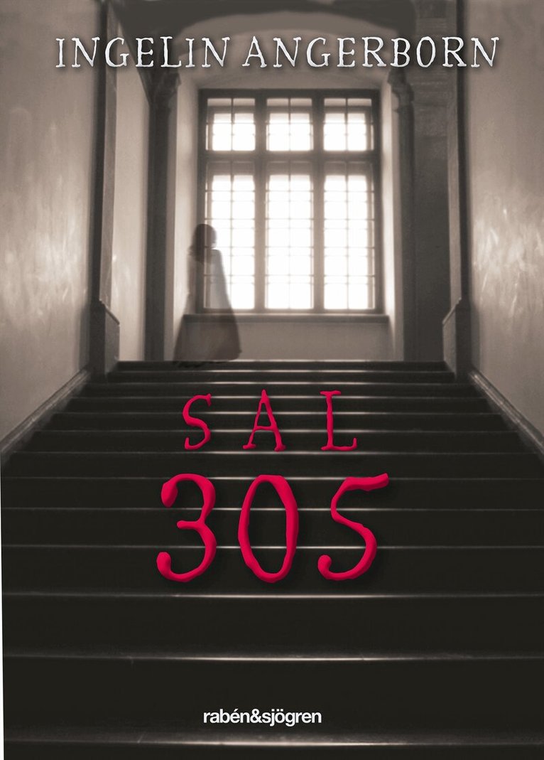 Ingelin Angerborn - Sal 305, E-bok