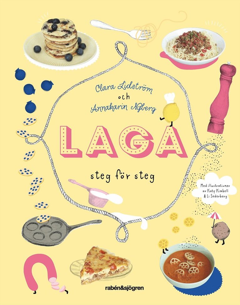 Clara Lidström, Annakarin Nyberg - Laga : steg för steg, Inbunden