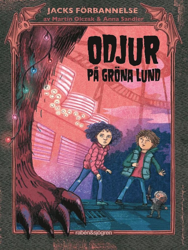 Martin Olczak - Odjur på Gröna Lund, Inbunden