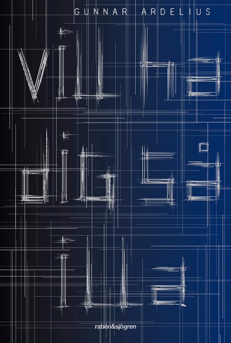 Gunnar Ardelius - Vill ha dig så illa, Pocket