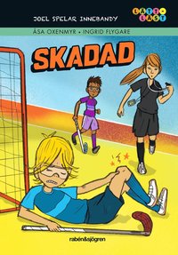 e-Bok Joel spelar innebandy. 5, Skadad