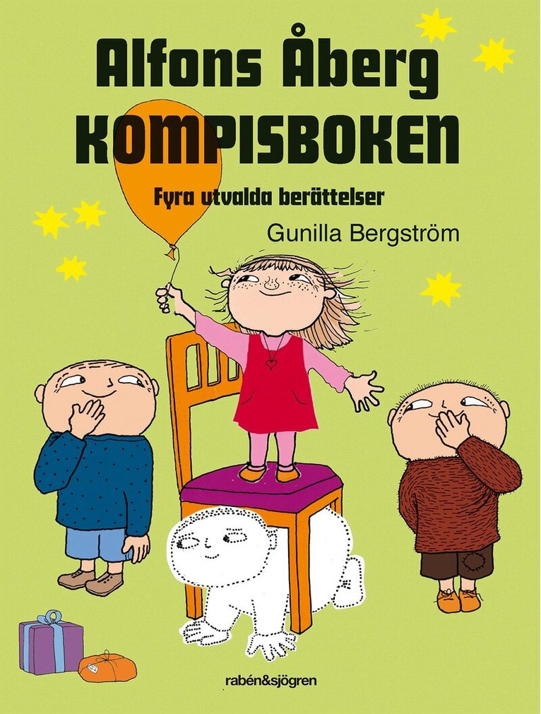Gunilla Bergström - Alfons Åberg - Kompisboken : fyra utvalda berättelser, Inbunden