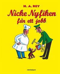 e-Bok Nicke Nyfiken får ett jobb