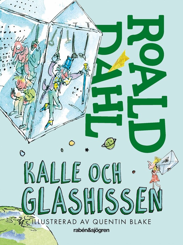 Roald Dahl - Kalle och glashissen, Inbunden