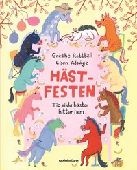 Hästfesten : tio vilda hästar hittar hem
