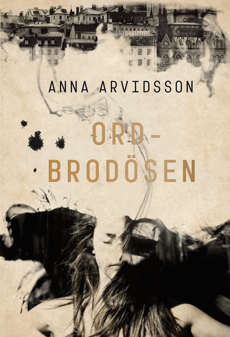 Anna Arvidsson - Ordbrodösen, Häftad